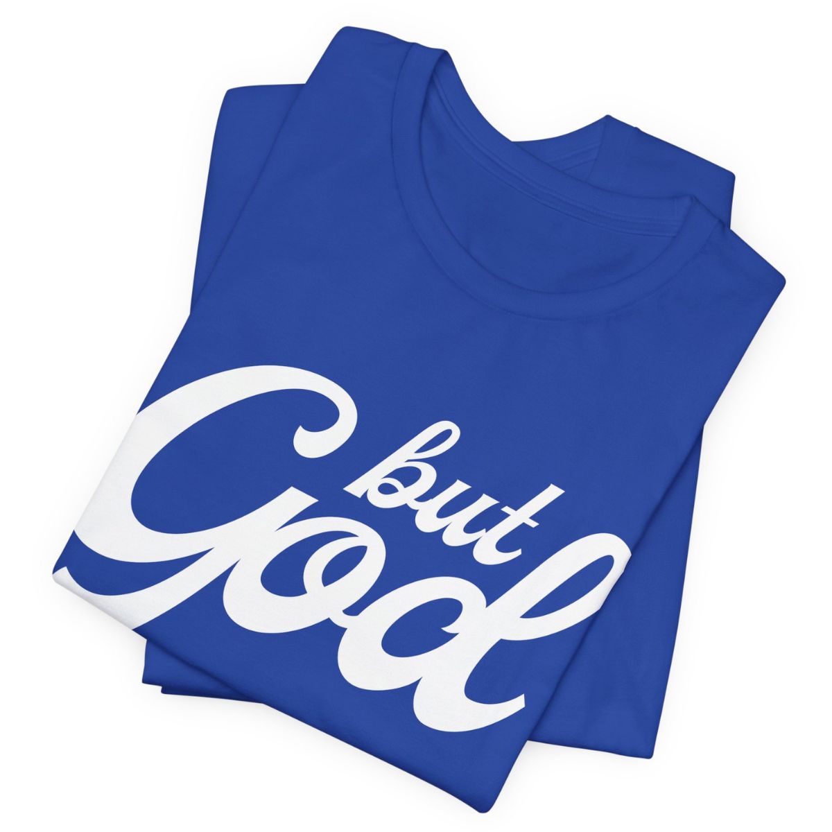 but god t shirt2