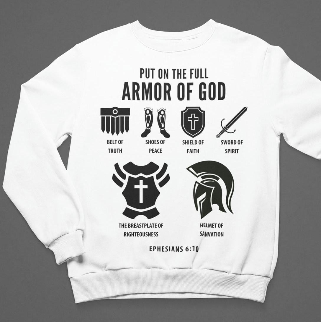Armor Of God Sweatshirt